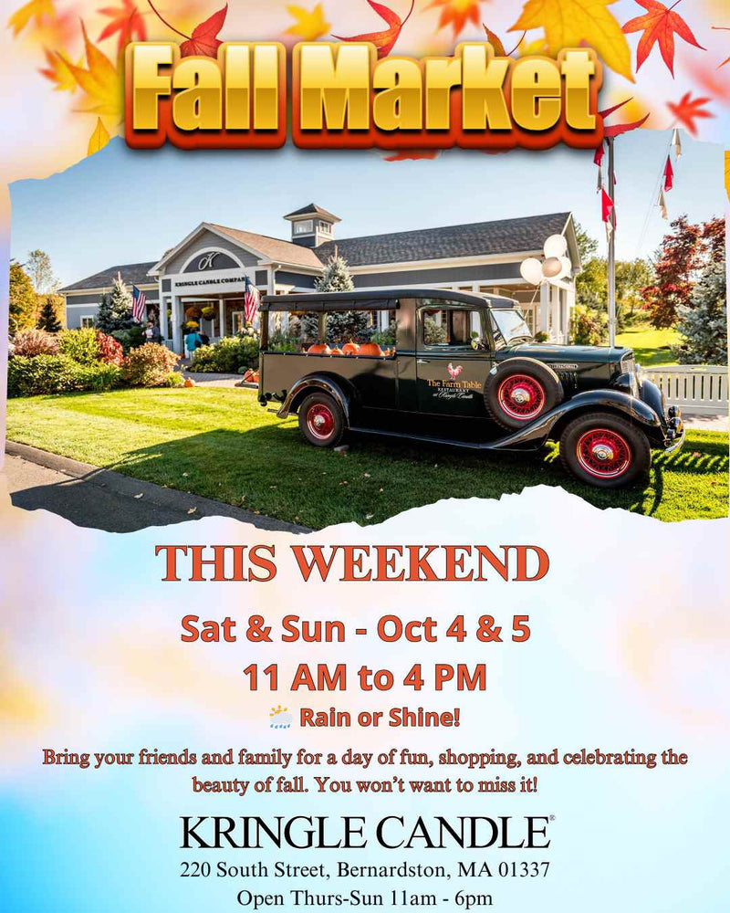 Promotional flyer for Kringle Candle’s Fall Market. The top of the flyer has bold orange and yellow text reading “Fall Market” with falling leaves in the background. A vintage black car with red wheels sits on the lawn in front of the Kringle Candle store decorated with autumn flowers. Text below reads: “This Weekend – Sat & Sun, Oct 4 & 5, 11 AM to 4 PM – Rain or Shine!” Additional text invites families and friends to join for a day of fun, shopping, and celebrating the beauty of fall at Kringle Candle, 22