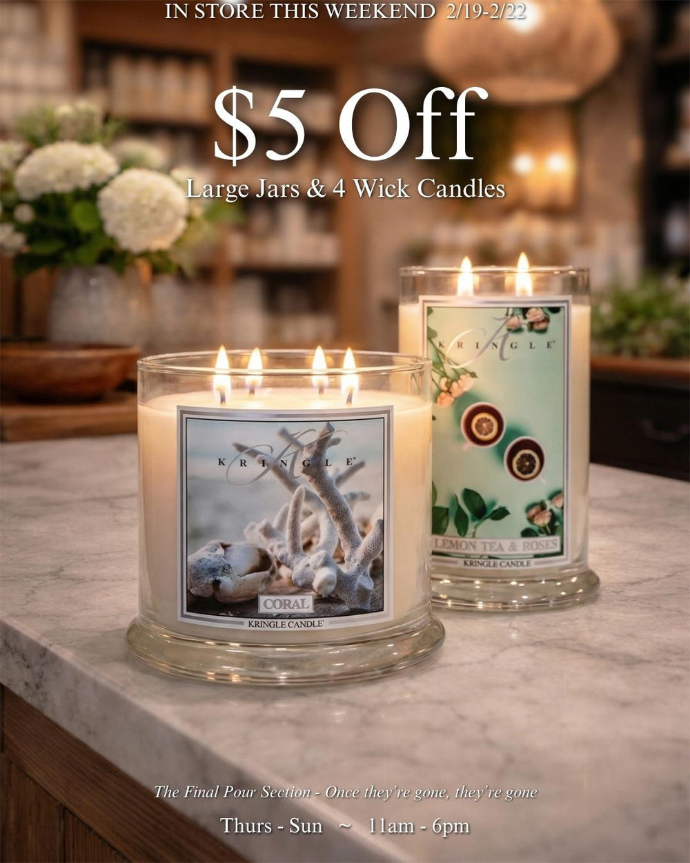 Lit Kringle Candle Coral and Lemon Tea & Roses candles displayed on a marble counter inside a warm, softly lit candle store with shelves of fragrances in the background and text promoting an in-store weekend sale with $5 off large jars and 4-wick candles.