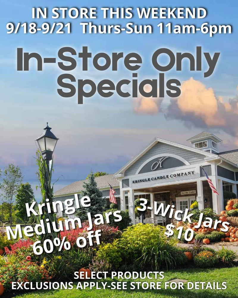 Promotional graphic for Kringle Candle’s in-store only specials, running September 18–21, Thursday through Sunday from 11am to 6pm. The background features the Kringle Candle Company store with seasonal fall decorations. The text highlights: “Kringle Medium Jars 60% off” and “3-Wick Jars $10.” A note at the bottom reads: “Select products, exclusions apply, see store for details.”